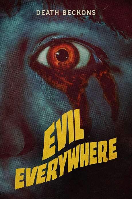 Evil Everywhere